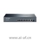 TP-LINK TL-SL1210PE千兆上联非网管PoE交换机1GE 1SFP 8PoE 124W